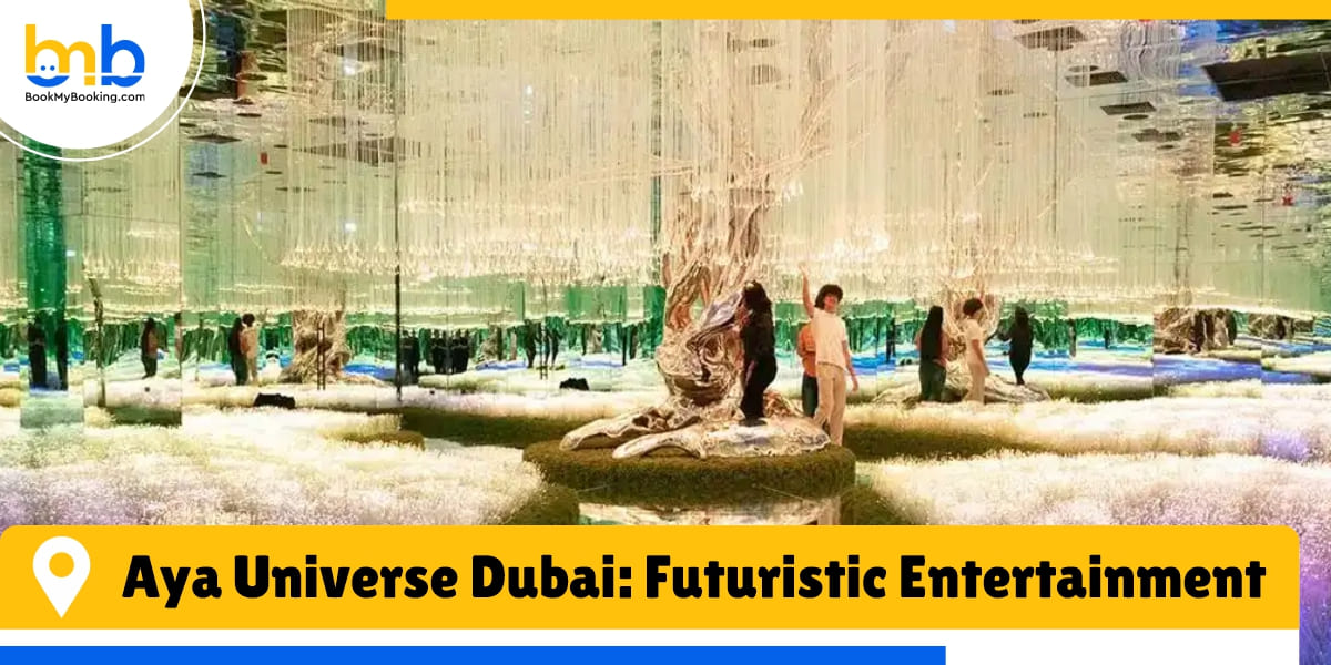 aya universe dubai futuristic entertainment from bookmybooking