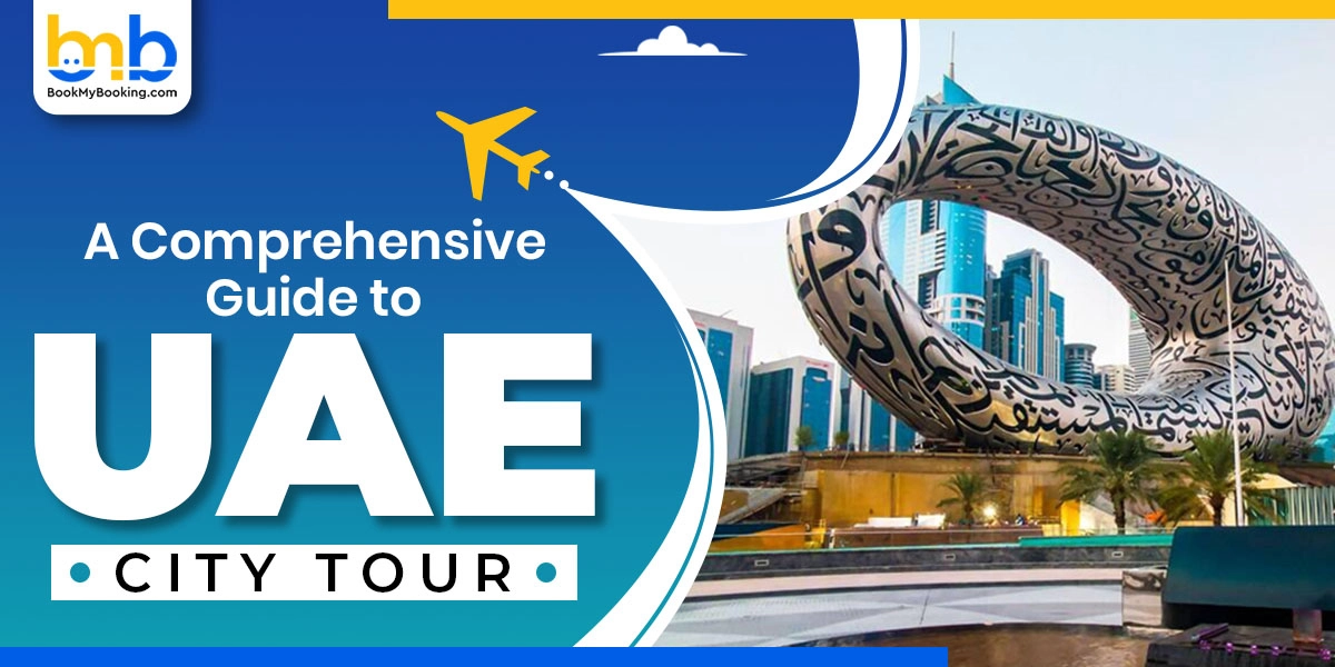 Complete Guide for UAE City Tour - Attractions and