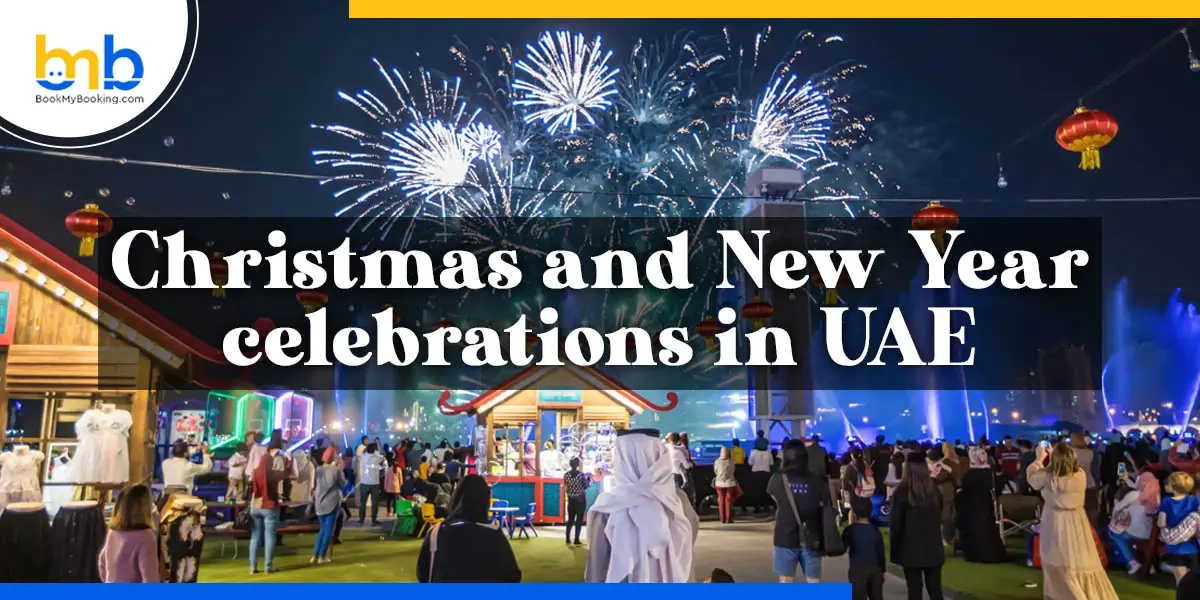 Plan Your Christmas And New Year Celebrations In UAE