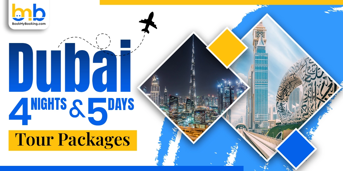 4 Nights 5 Days Dubai Tour Packages