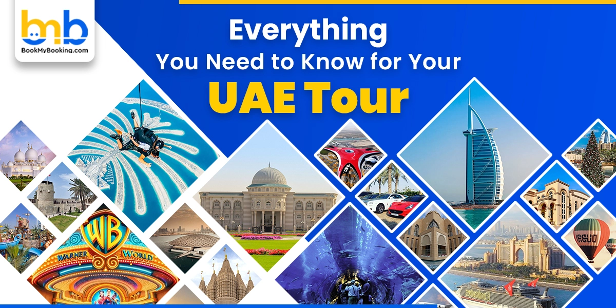 Everything You Need To Know For Your UAE Tour