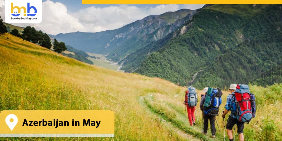 Azerbaijan in May