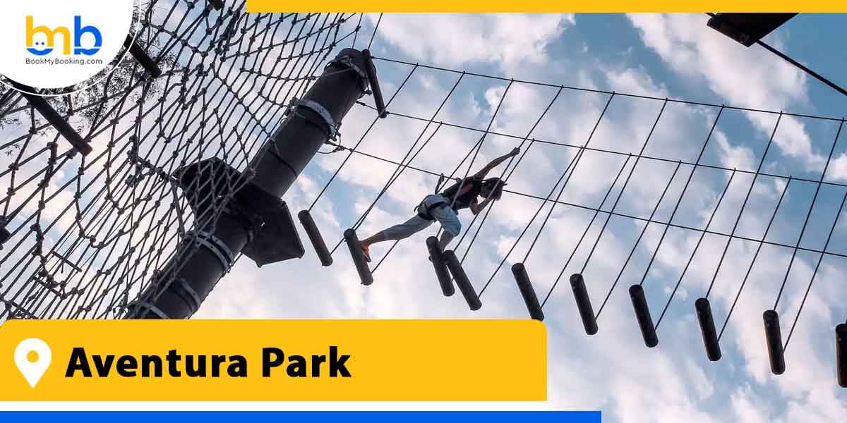 aventura park from bookmybooking