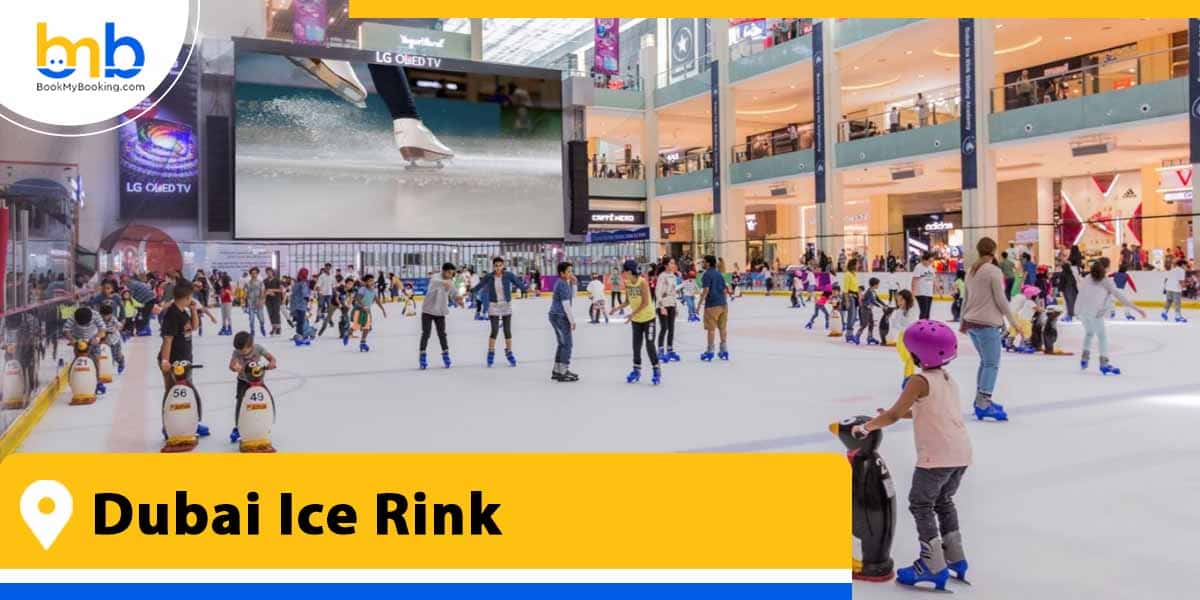 dubai ice rink from bookmybooking