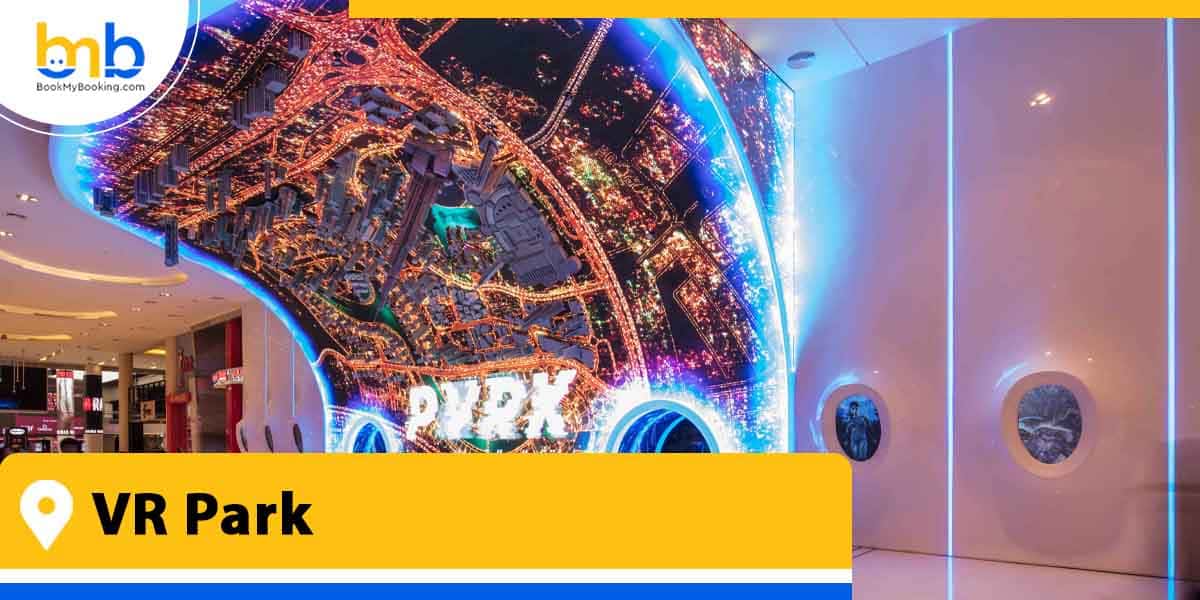 vr park from bookmybooking