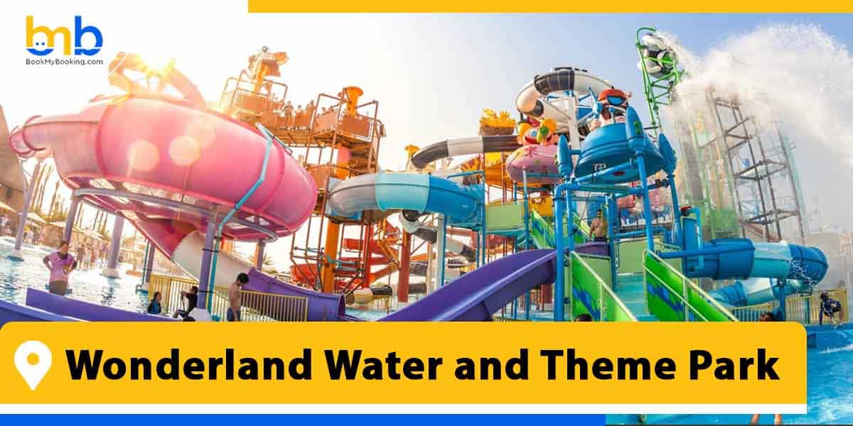 wonderland water and theme park from bookmybooking
