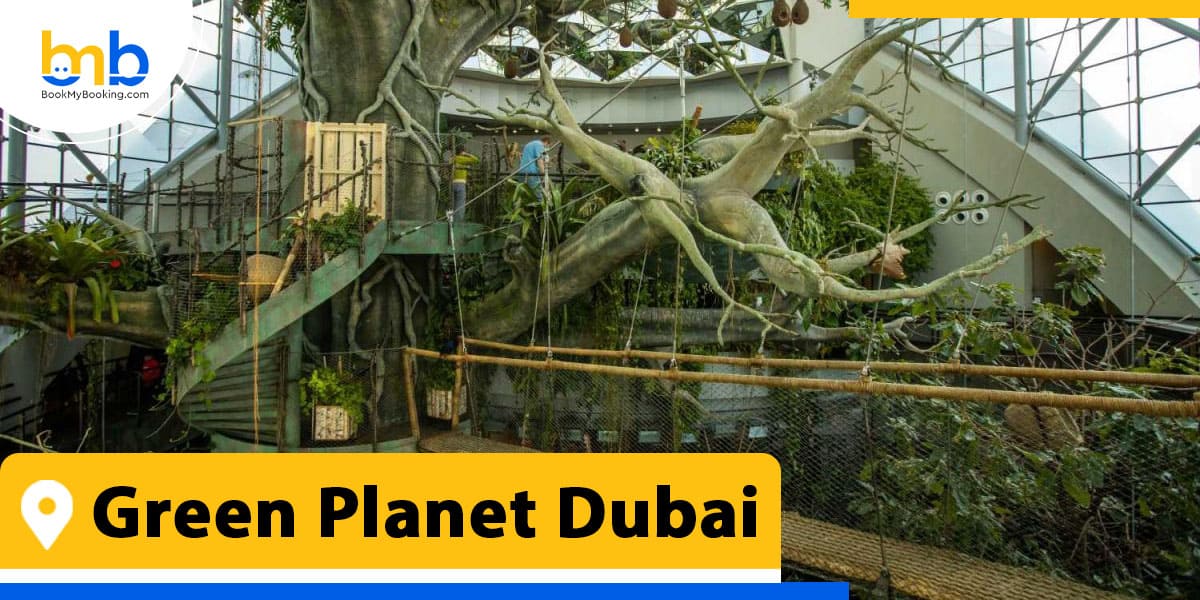 green planet dubai from bookmybooking