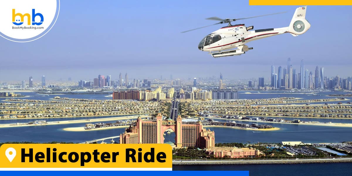 helicopter ride in dubai from bookmybooking