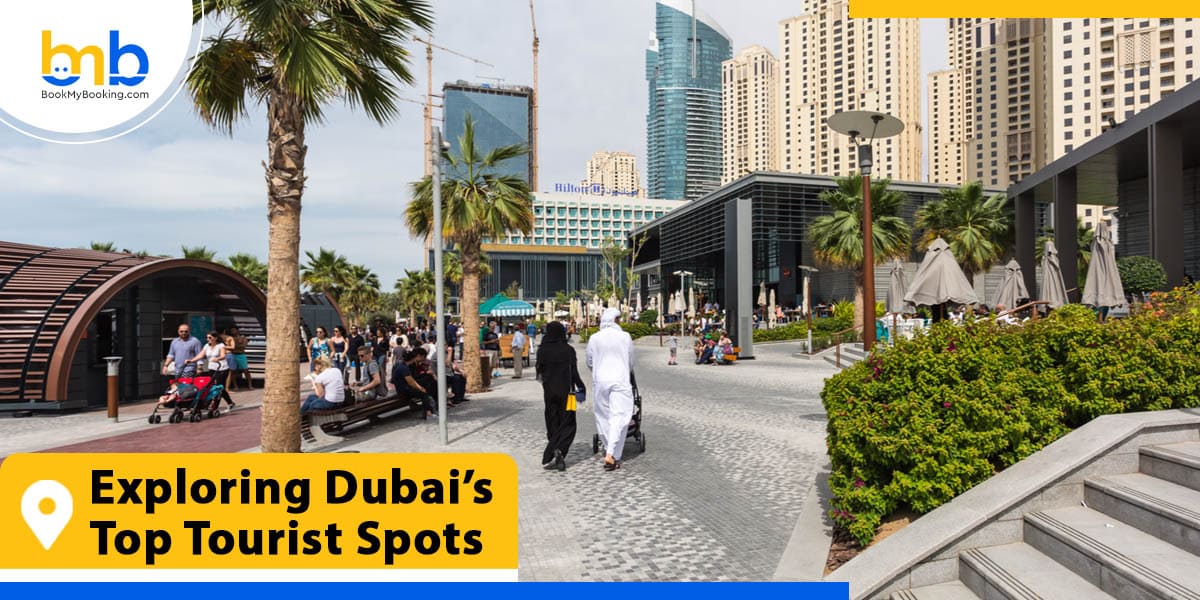 top dubai tourist spots from bookmybooking