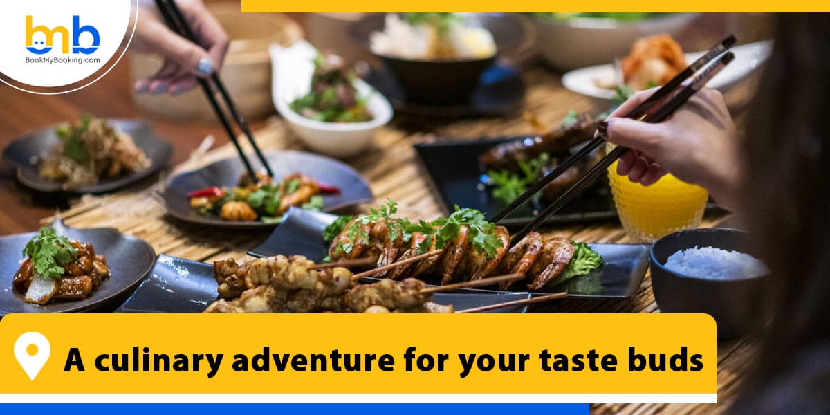 a culinary adventure for your taste buds from bookmybooking