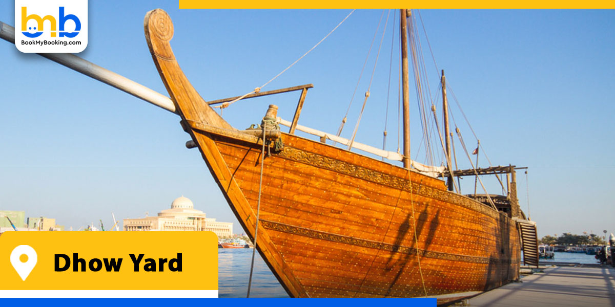 dhow yard from bookmybooking