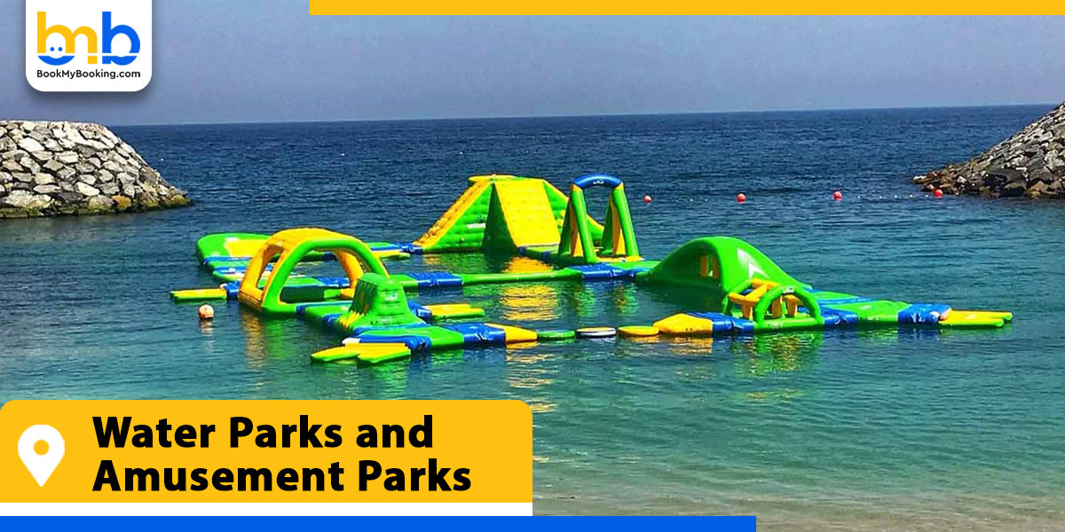 fujairah water parks and amusement parks from bookmybooking