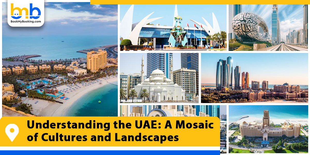 uae mosaic of cultures and landscapes from bookmybooking