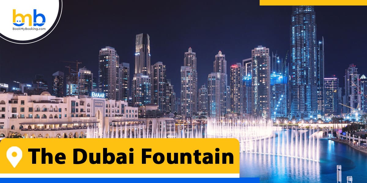 Dubai Fountain from bookmybooking
