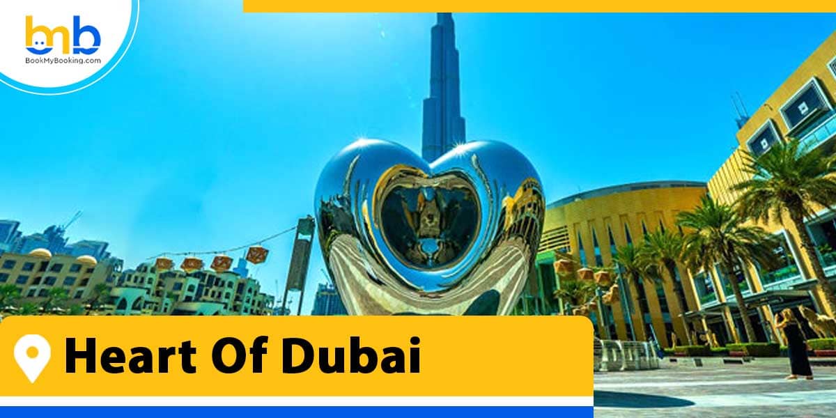 heart of dubai from bookmybooking