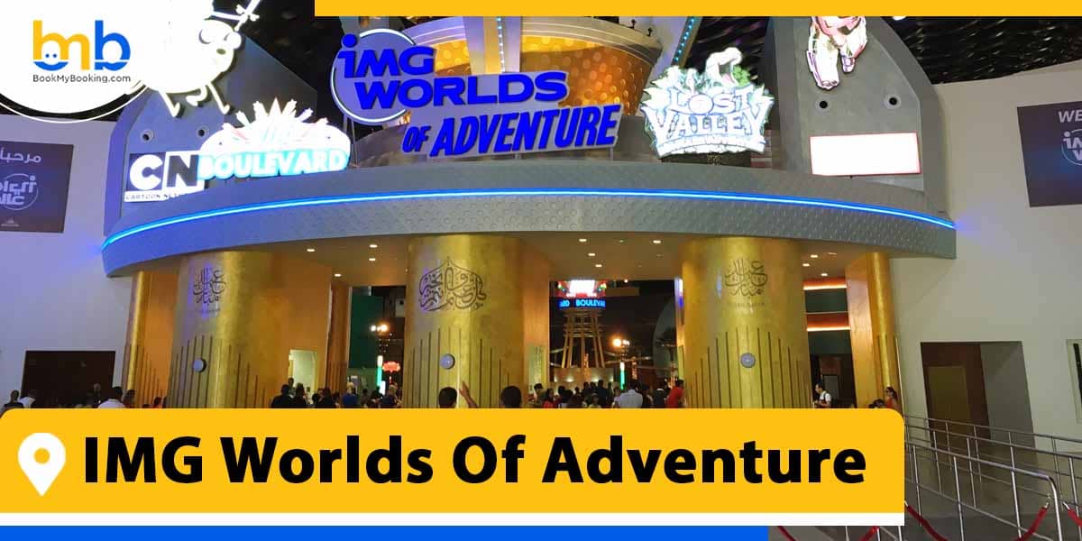 img worlds of adventure from bookmybooking