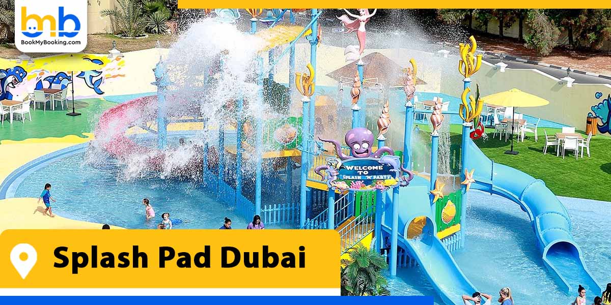 splash pad dubai from bookmybooking