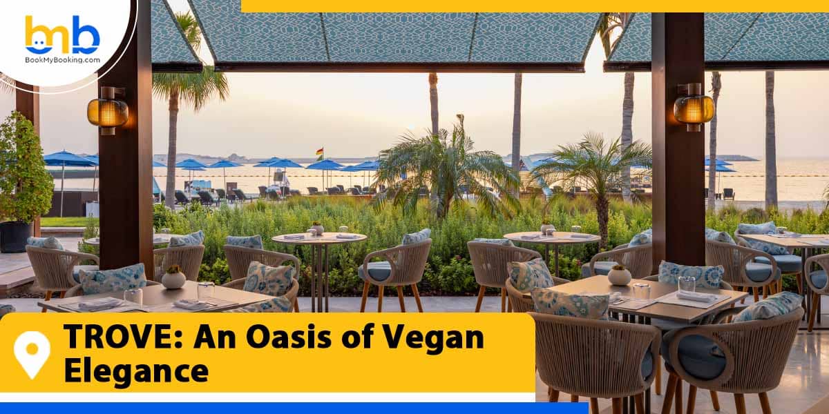 TROVE an oasis of vegan elegance from bookmybooking