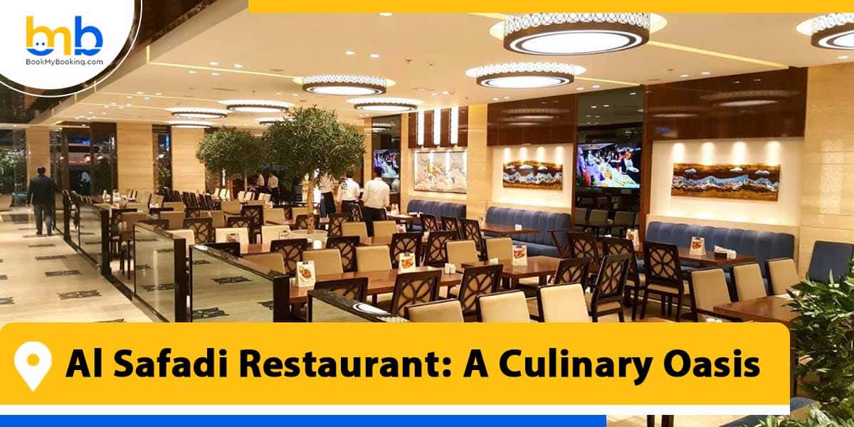 al safadi restaurant a culinary oasis from bookmybooking