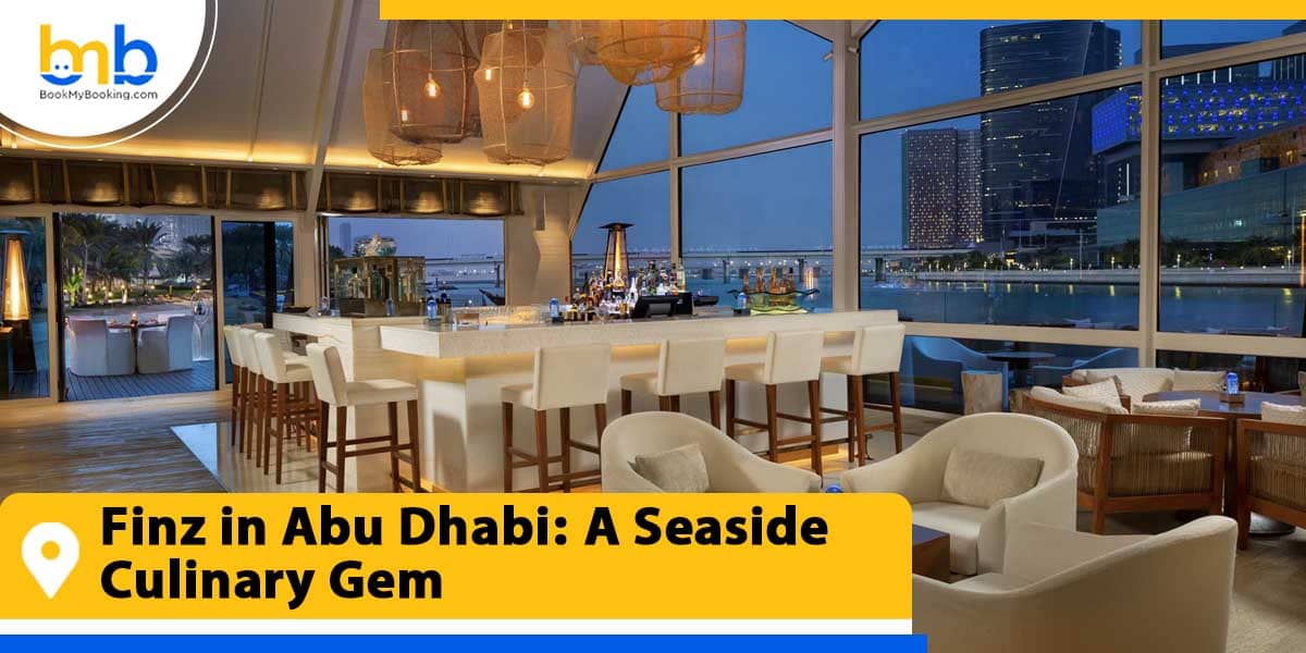 finz in abu dhabi a seaside culinary gem from bookmybooking
