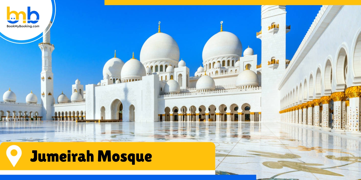 jumeirah mosque bookmybooking