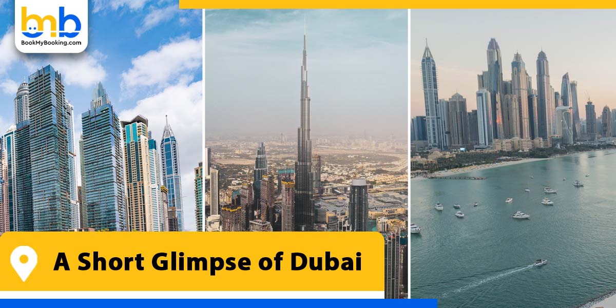 a short glimpse of dubai from bookmybooking