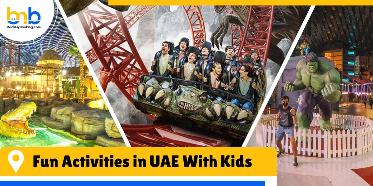 fun activities in uae with kids from bookmybooking