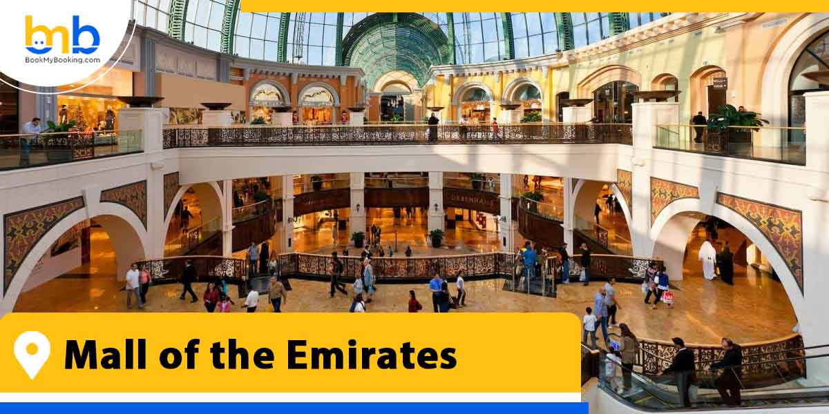 mall of the emirates from bookmybooking