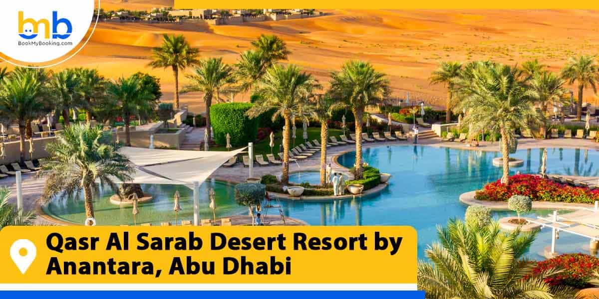 qasr al sarab desert resort by anantara abu dhabi from bookmybooking