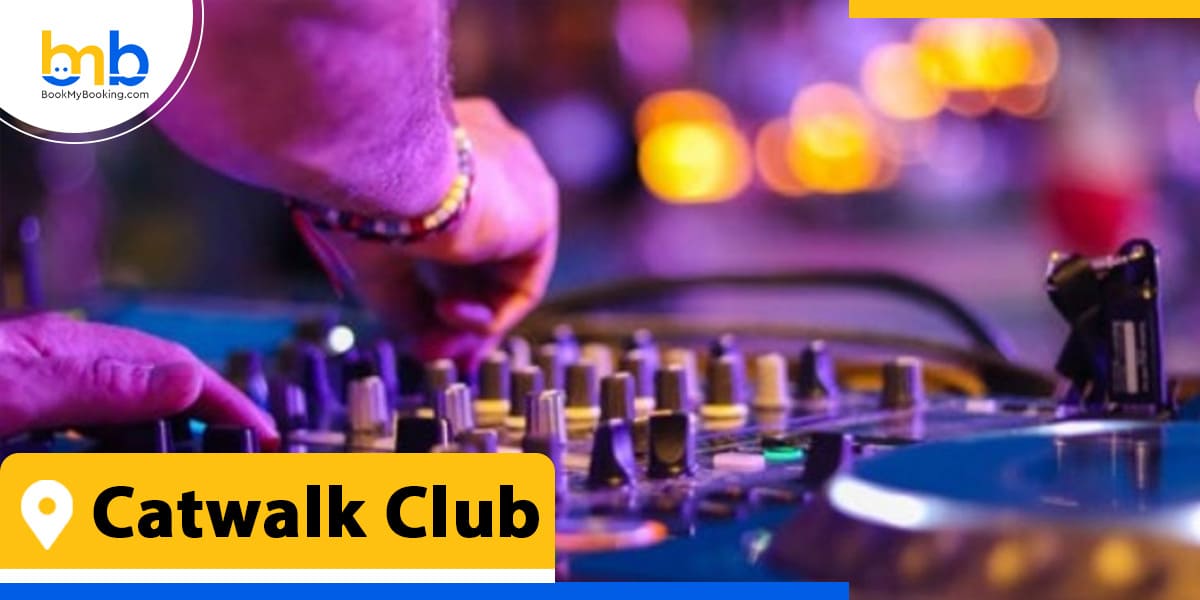 catwalk club from bookmybooking