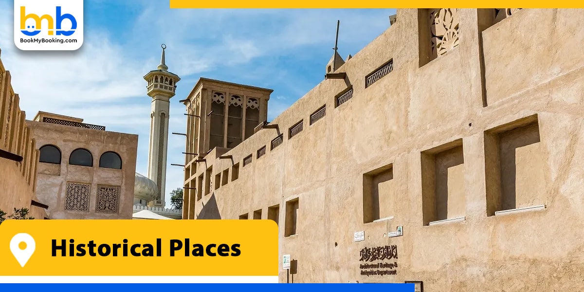 historical places in dubai from bookmybooking