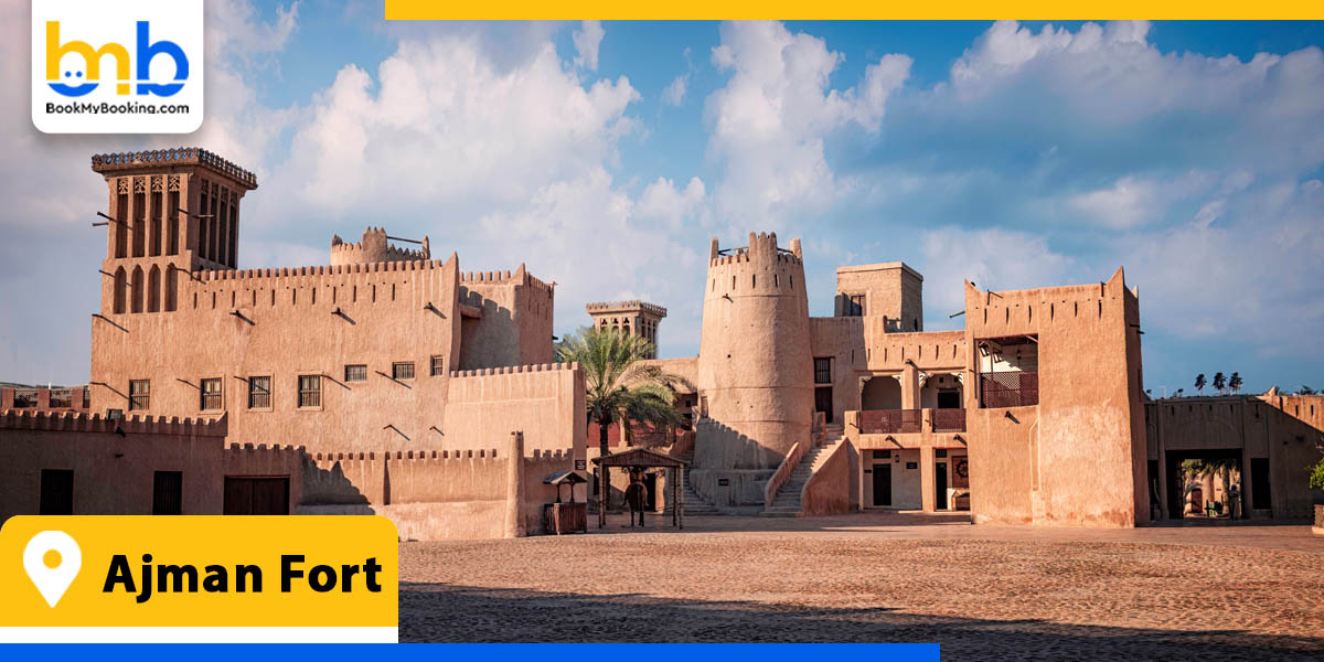 ajman fort from bookmybooking