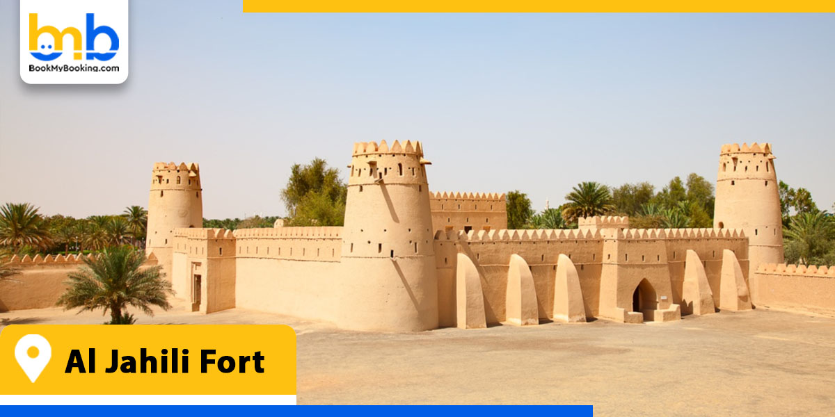 al jahili fort from bookmybooking