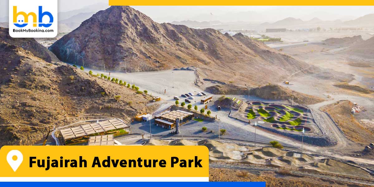 fujairah adventure park from bookmybooking