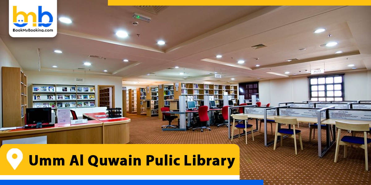 umm al quwain public library from bookmybooking