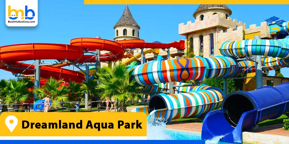 dreamland aqua park umm al quwain from bookmybooking