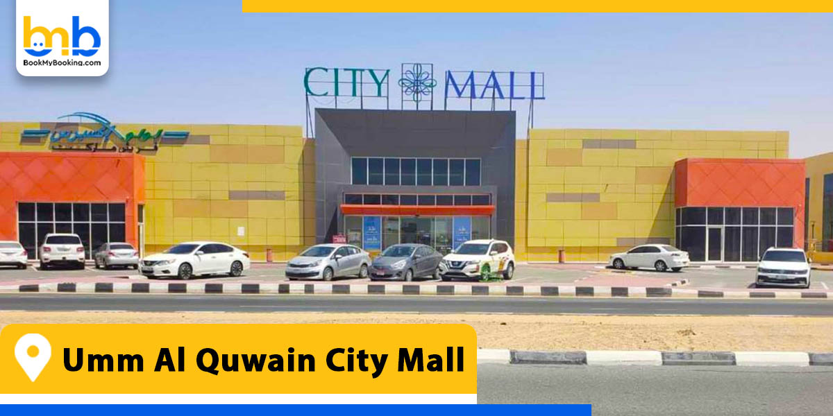 umm al quwain city mall from bookmybooking