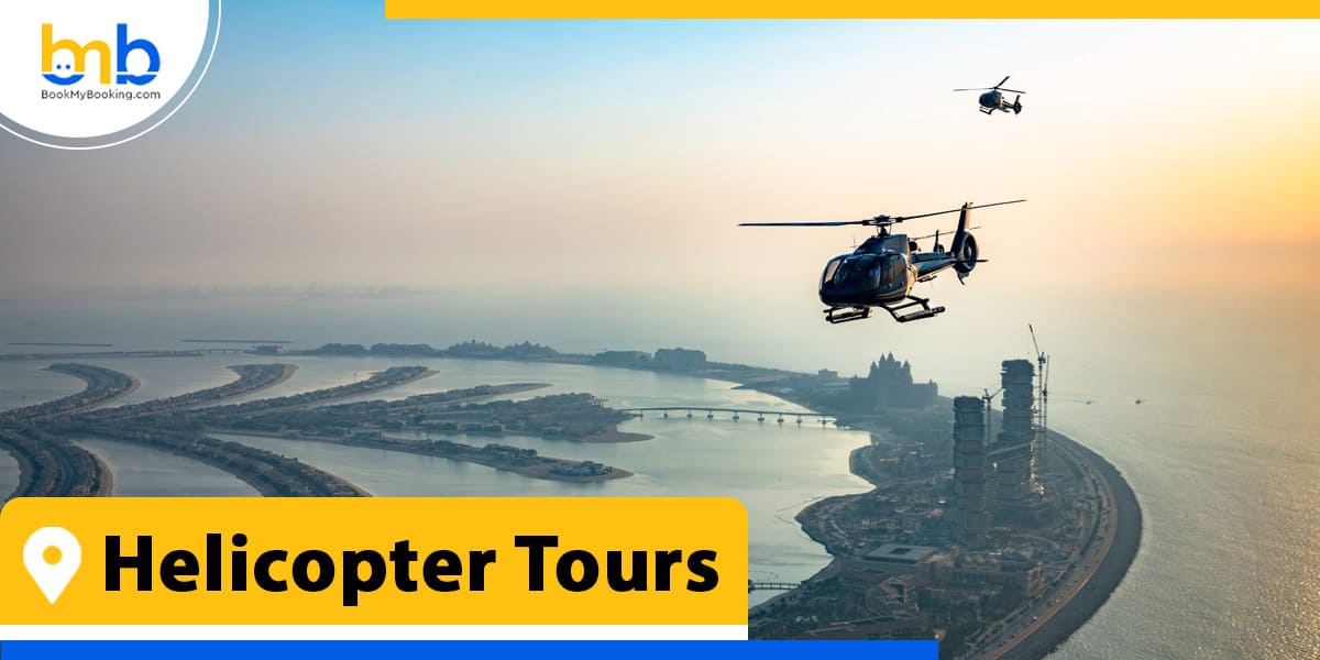 Helicopter Tours from bookmybooking