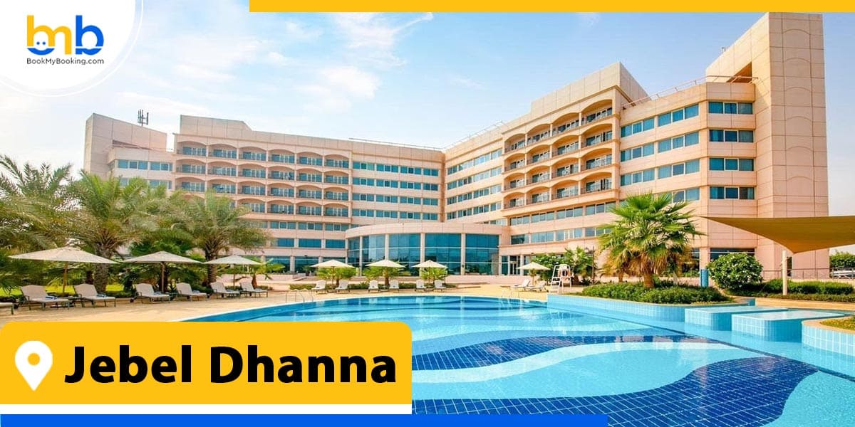 Jebel Dhanna from bookmybooking