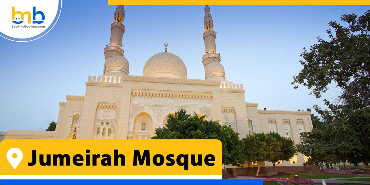 Jumeirah Mosque from bookmybooking