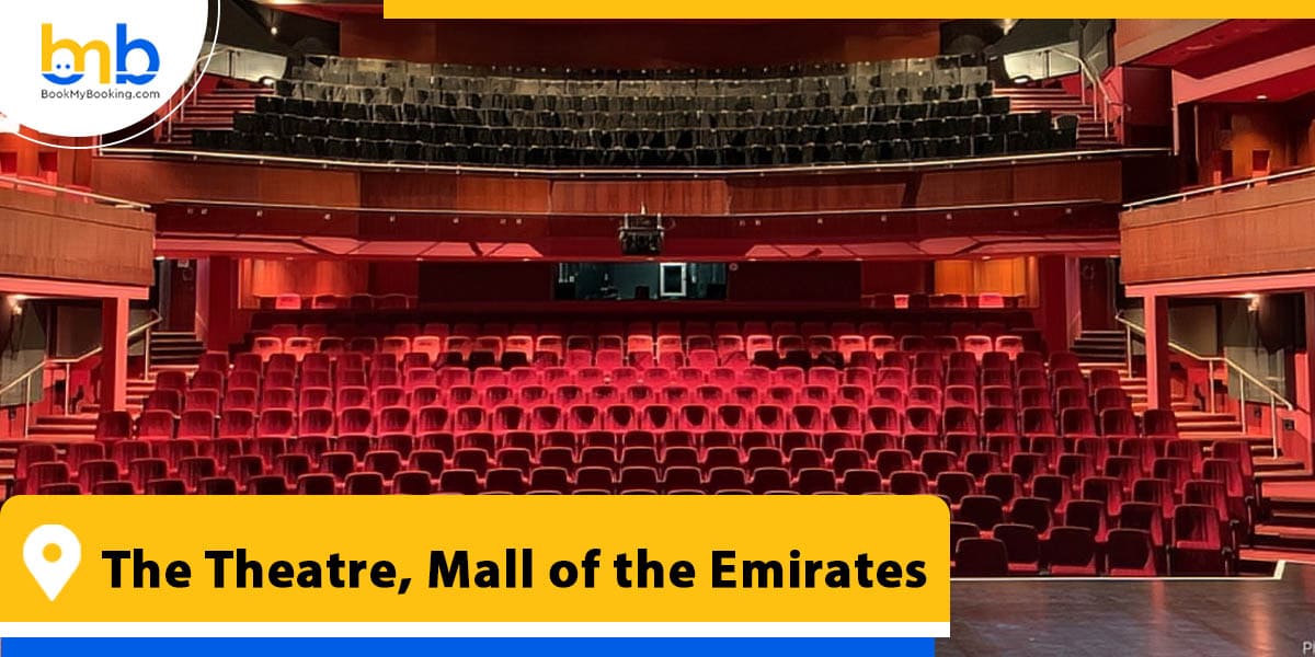 The Theatre Mall of the Emirates from bookmybooking