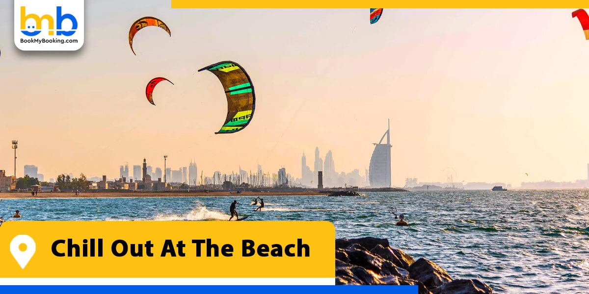 chill out at the beach from bookmybooking