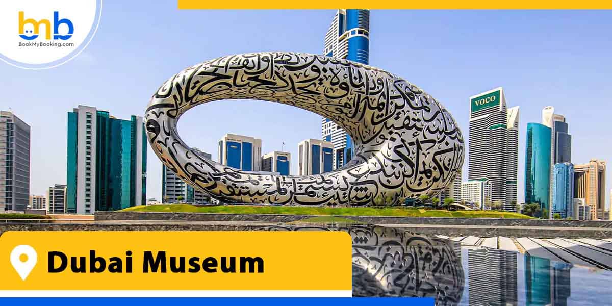 dubai museum from bookmybooking