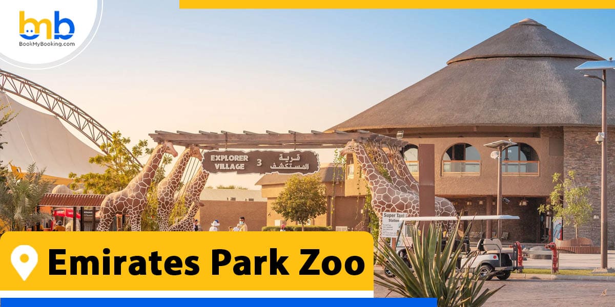 emirates park zoo from bookmybooking