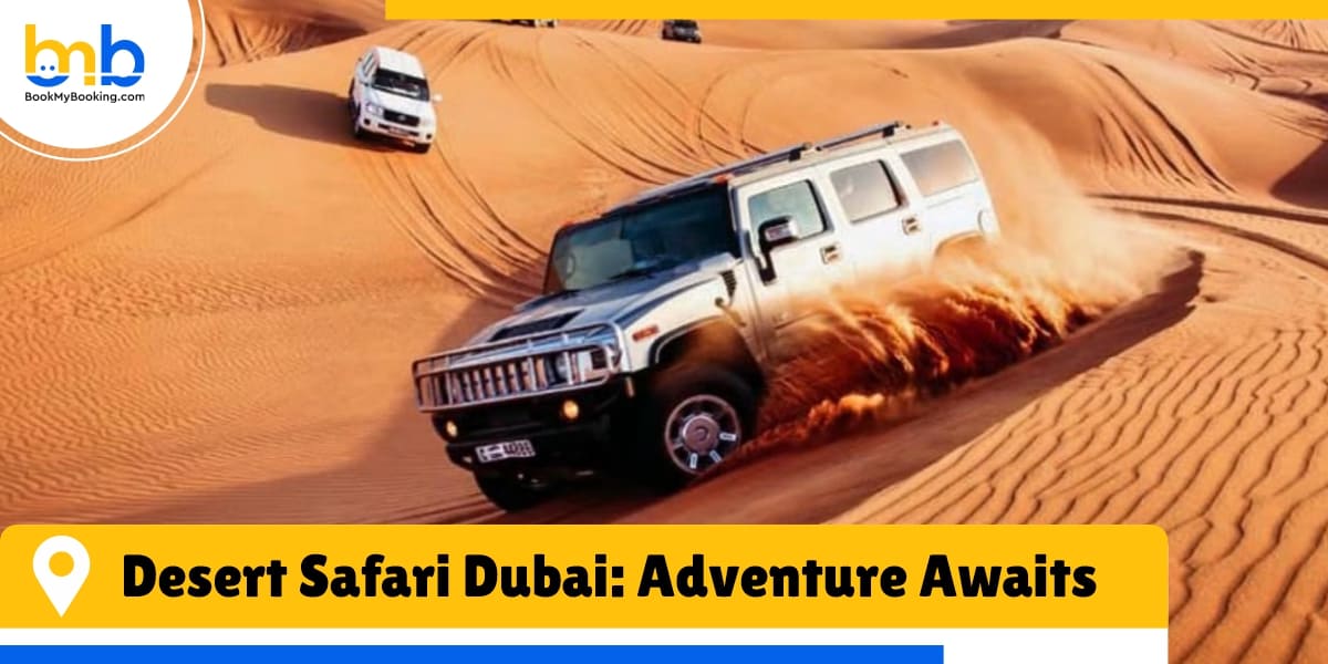 desert safari dubai adventure awaits from bookmybooking