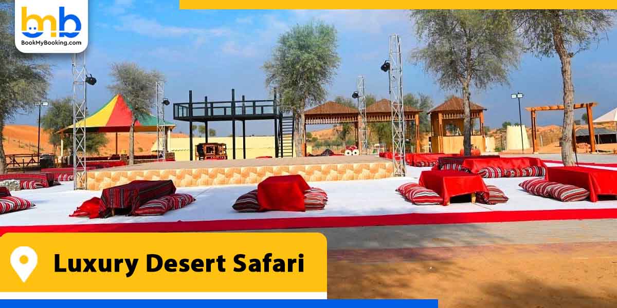 luxury desert safari from bookmybooking