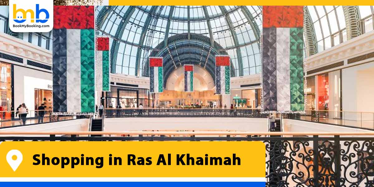 shopping in ras al khaimah from bookmybooking