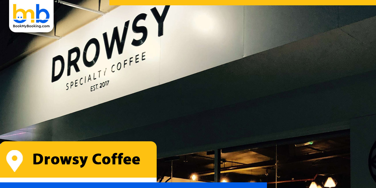 drowsy coffee from bookmybooking