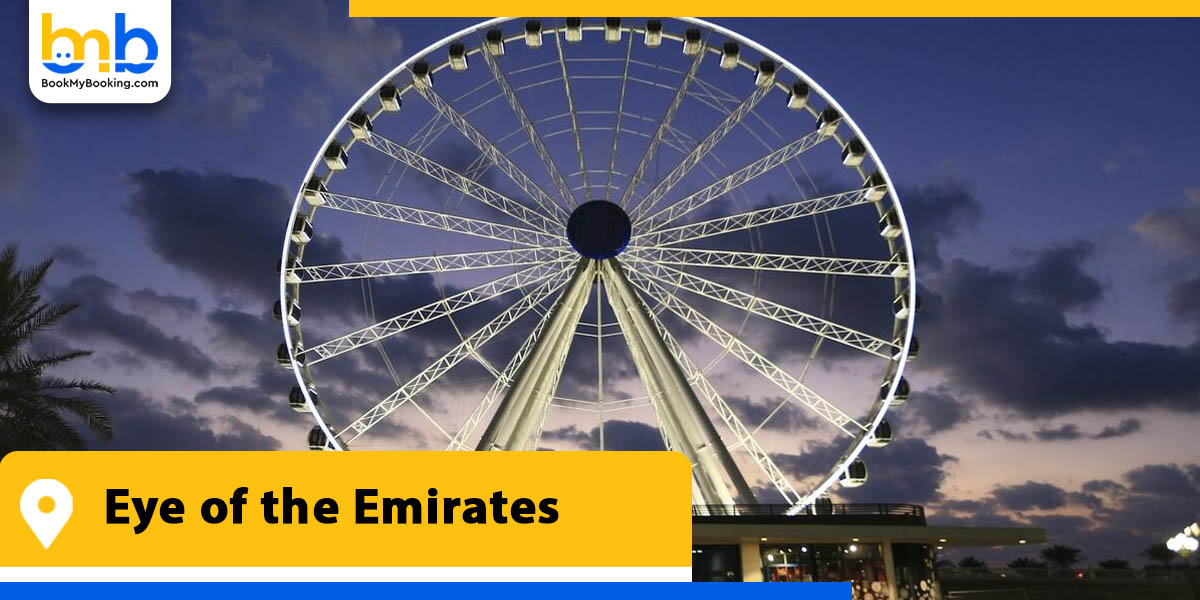 eye of the emirates from bookmybooking