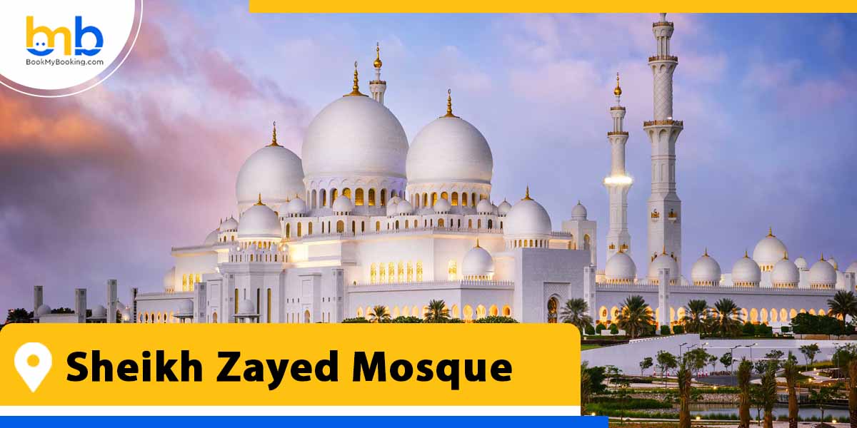 sheikh zayed mosque from bookmybooking